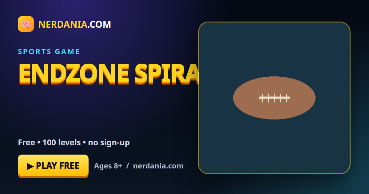 Endzone Spiral – free online sports game